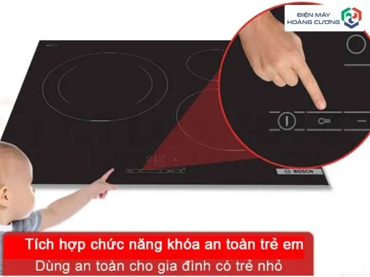 Bếp từ Bosch PUJ61RBB5E 12 Bếp từ Bosch PUJ61RBB5E tihs năng an toàn