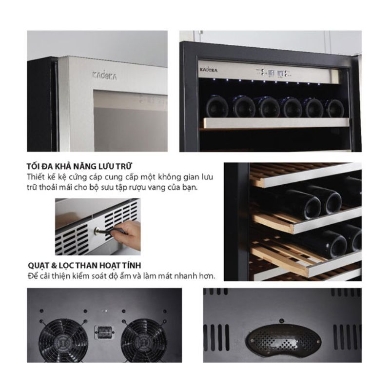Tủ rượu vang Kadeka KA-110WR 5 Chi tiết tủ rượu vang Kadeka KA-110WR