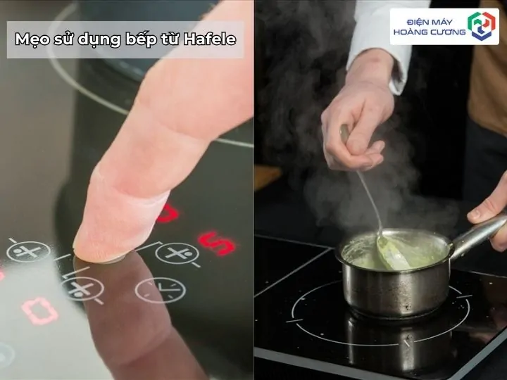 Hướng Dẫn Cách Sử Dụng Bếp Từ Hafele Mới Nhất 2025 9 Mẹo sử dụng bếp từ Hafele
