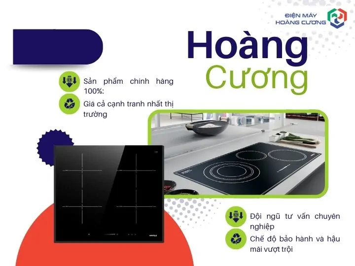 Điện máy Hoàng Cương – Địa chỉ bán bếp từ Hafele chính hãng