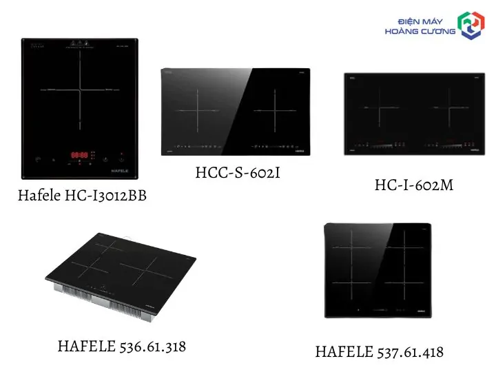 5+ Địa chỉ mua bếp từ Hafele uy tín ở tại Nghệ An, chính hãng, giá tốt được tin dùng 4 Bếp từ Hafele đa dạng giá cả