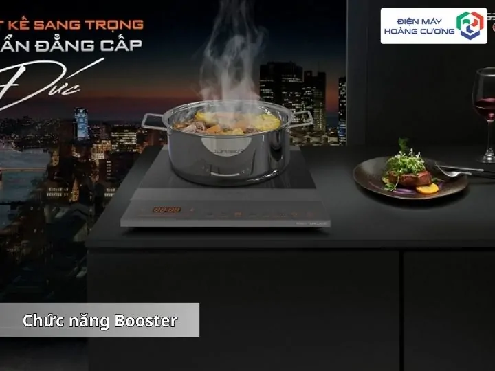 Địa Chỉ Mua Bếp Từ Junger Uy Tín Tại Khánh Hoà & Top 8 Sản Phẩm Đáng Mua Nhất 2 Bếp từ Junger với Booster
