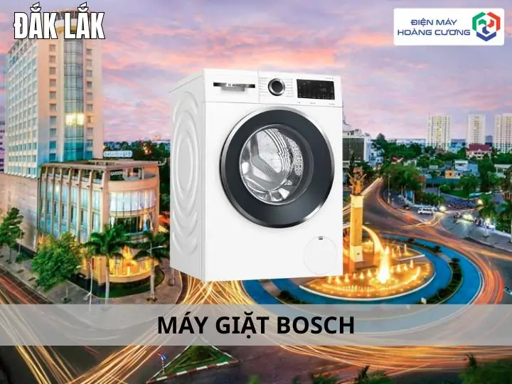 Địa Chỉ Mua Máy Giặt Bosch Uy Tín Tại Đắk Lắk & Gợi Ý 12 Mã Bán Chạy Nhất 1 Địa Chỉ Mua Máy Giặt Bosch Uy Tín Tại Đắk Lắk